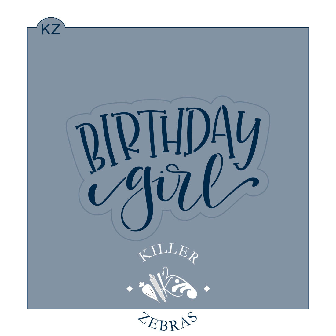 Cookie Cutters Birthday Girl Cutter/Stencil