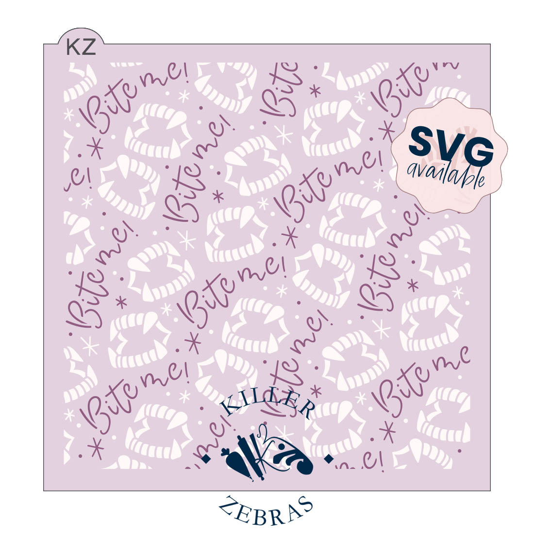 5.5 x 5.5 Stencil Bite Me 2 Part Stencil