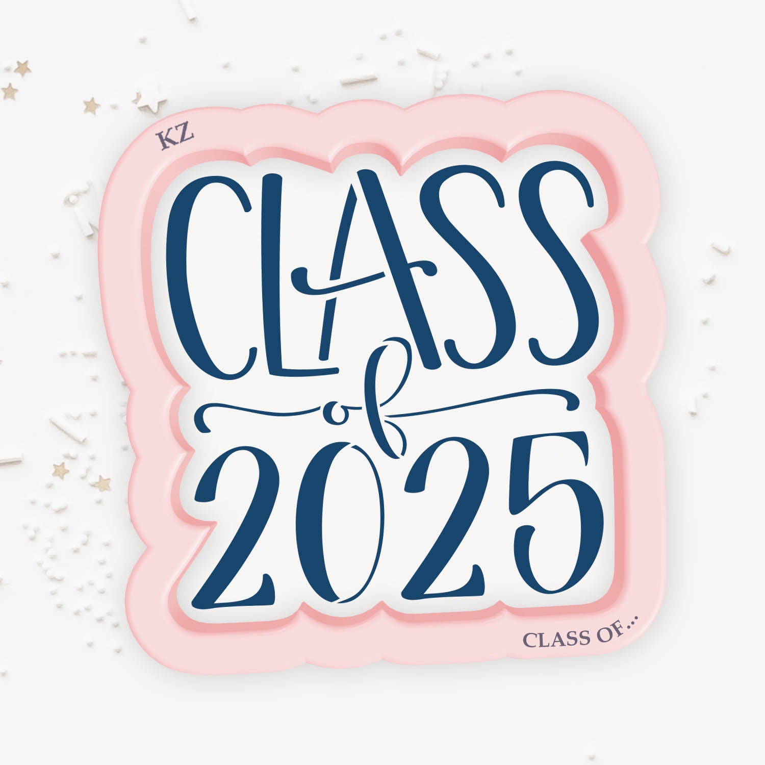 Cookie Cutters Class of... Cutter/Stencil