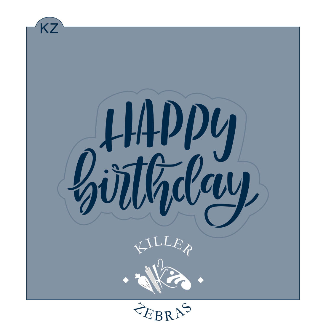 Cookie Cutters Happy Birthday (Style 3) – Cookie Cutter & Stencil Set