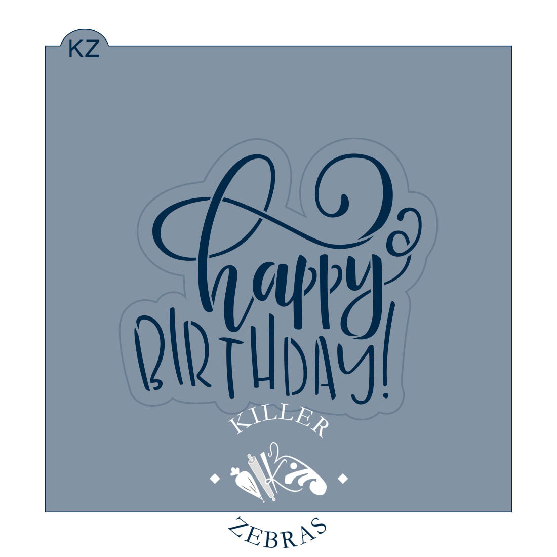 Cookie Cutters Happy Birthday Hand Lettered (Style 2)