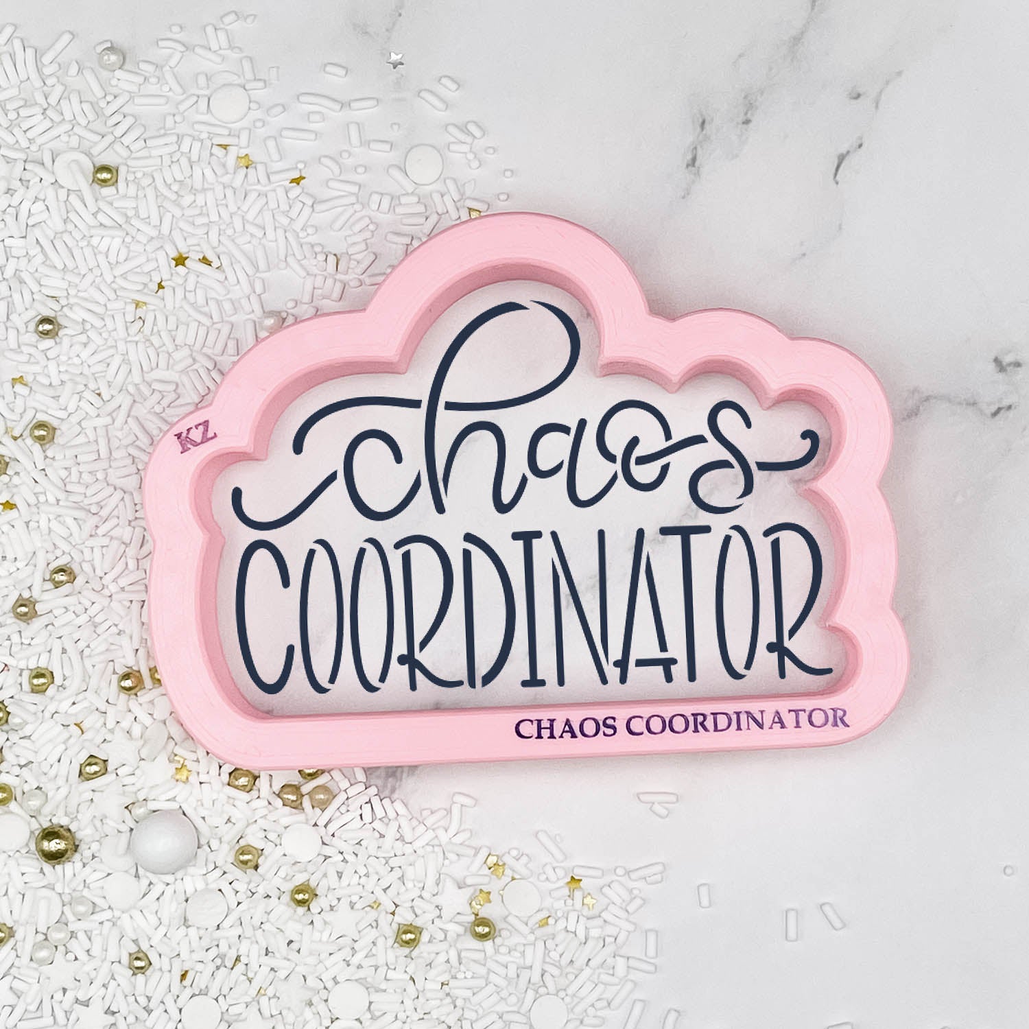 Cookie Cutters Chaos Coordinator Hand Lettered