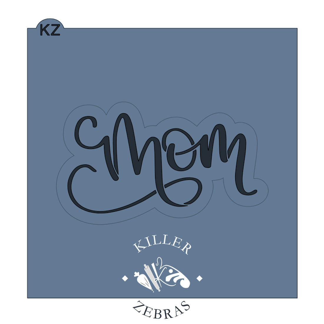 Cookie Cutters Mom Hand Lettered