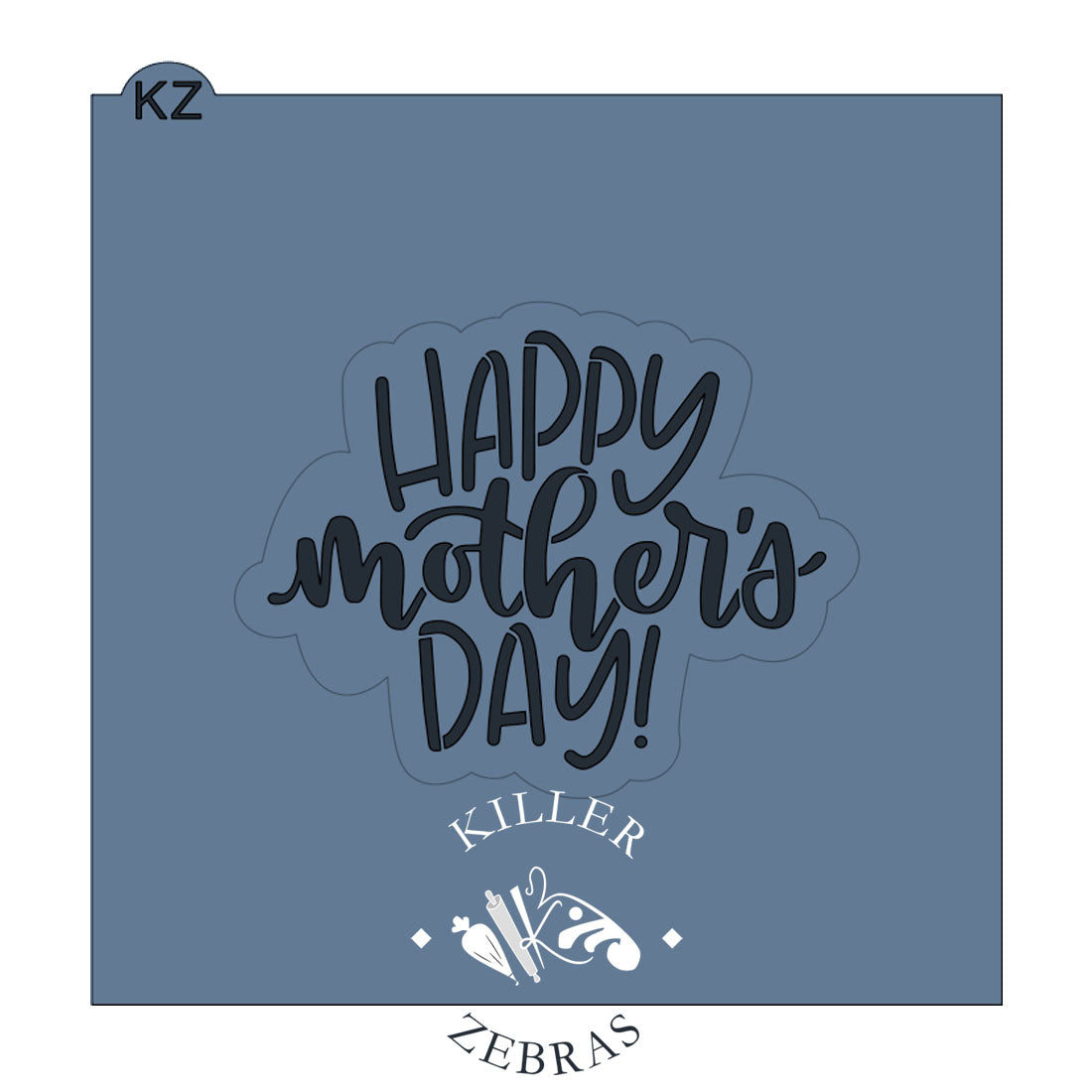 Cookie Cutters Happy Mother's/Father's Day Hand Lettered