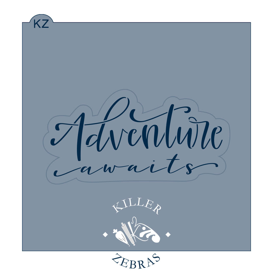Cookie Cutters Adventure Awaits Hand Lettered