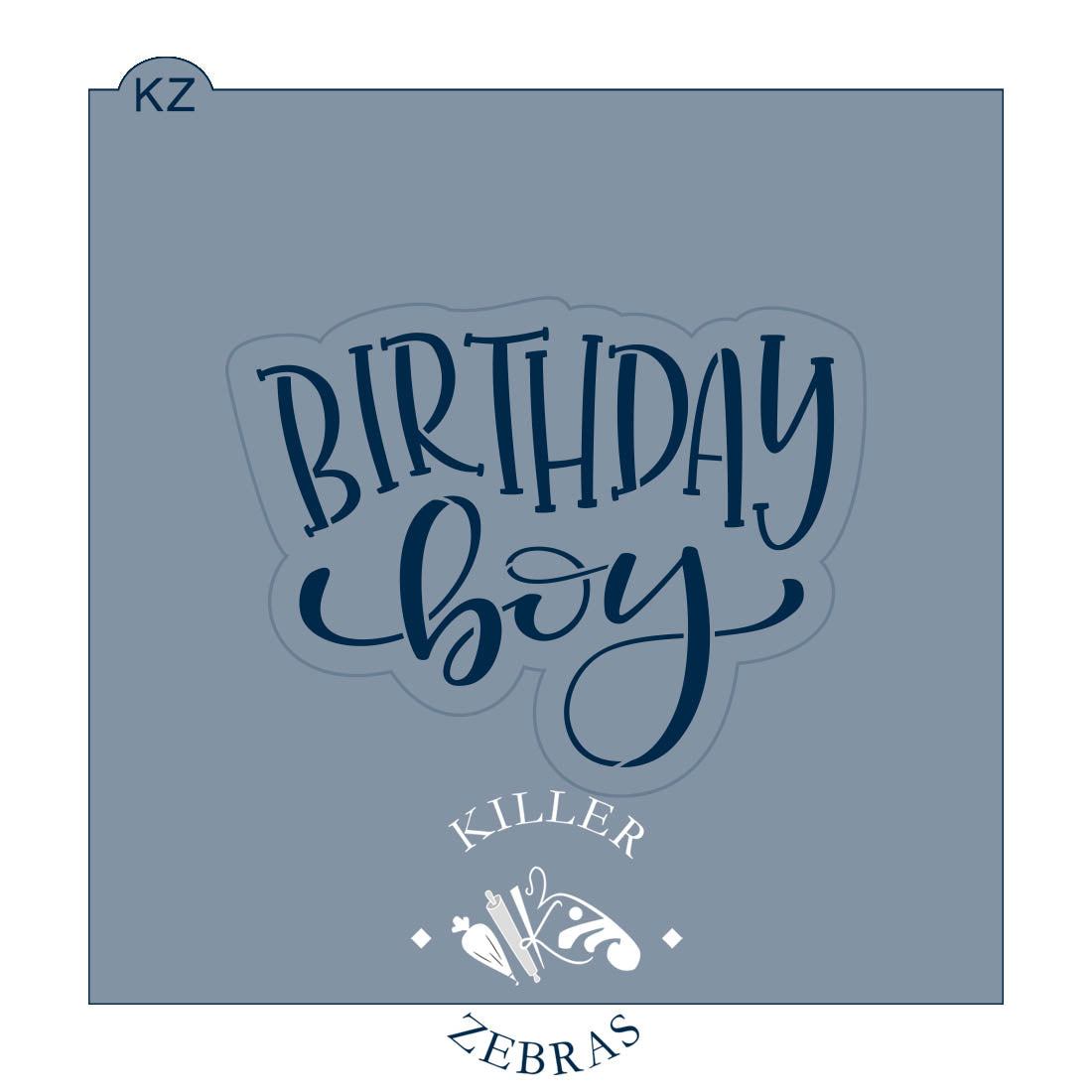 Cookie Cutters Birthday Boy Cutter/Stencil