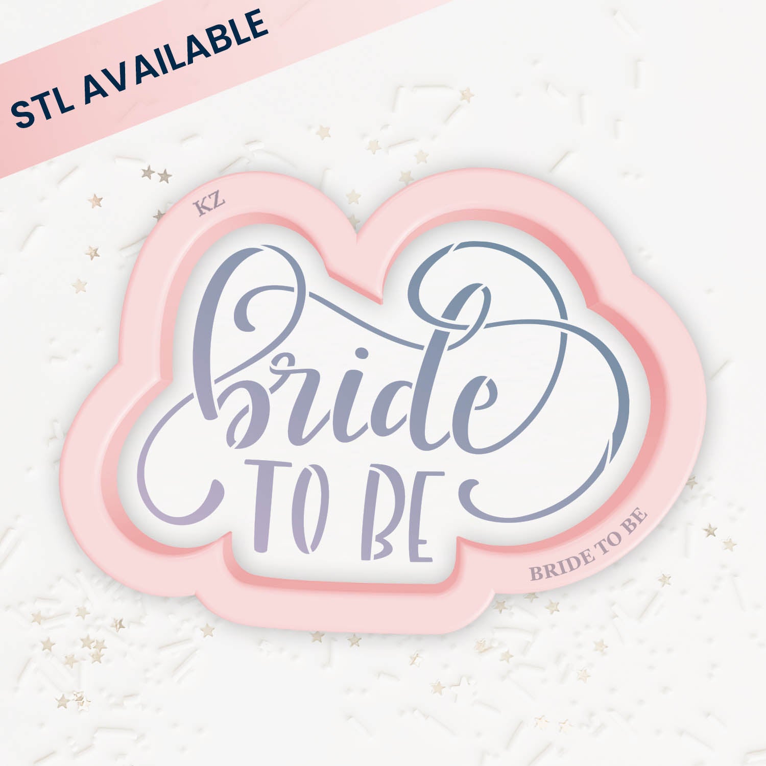 Bride To Be – Cookie Cutter & Stencil Set