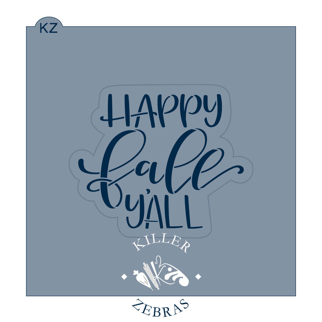 Cookie Cutters Happy Fall Y'all Hand Lettered