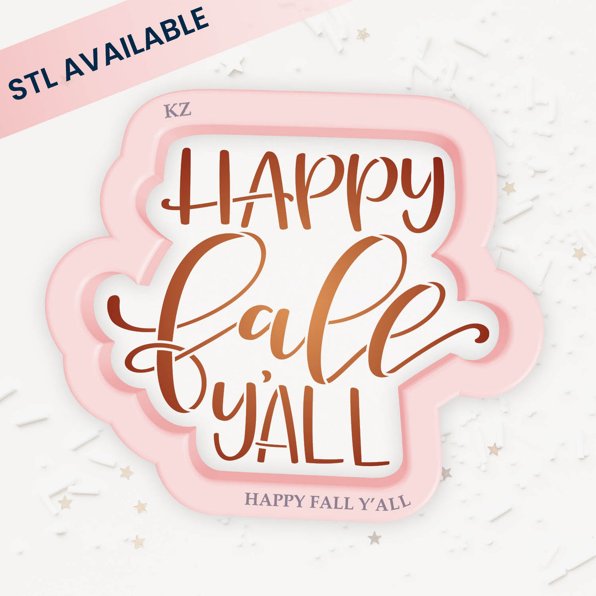 Cookie Cutters Happy Fall Y&#39;all Hand Lettered