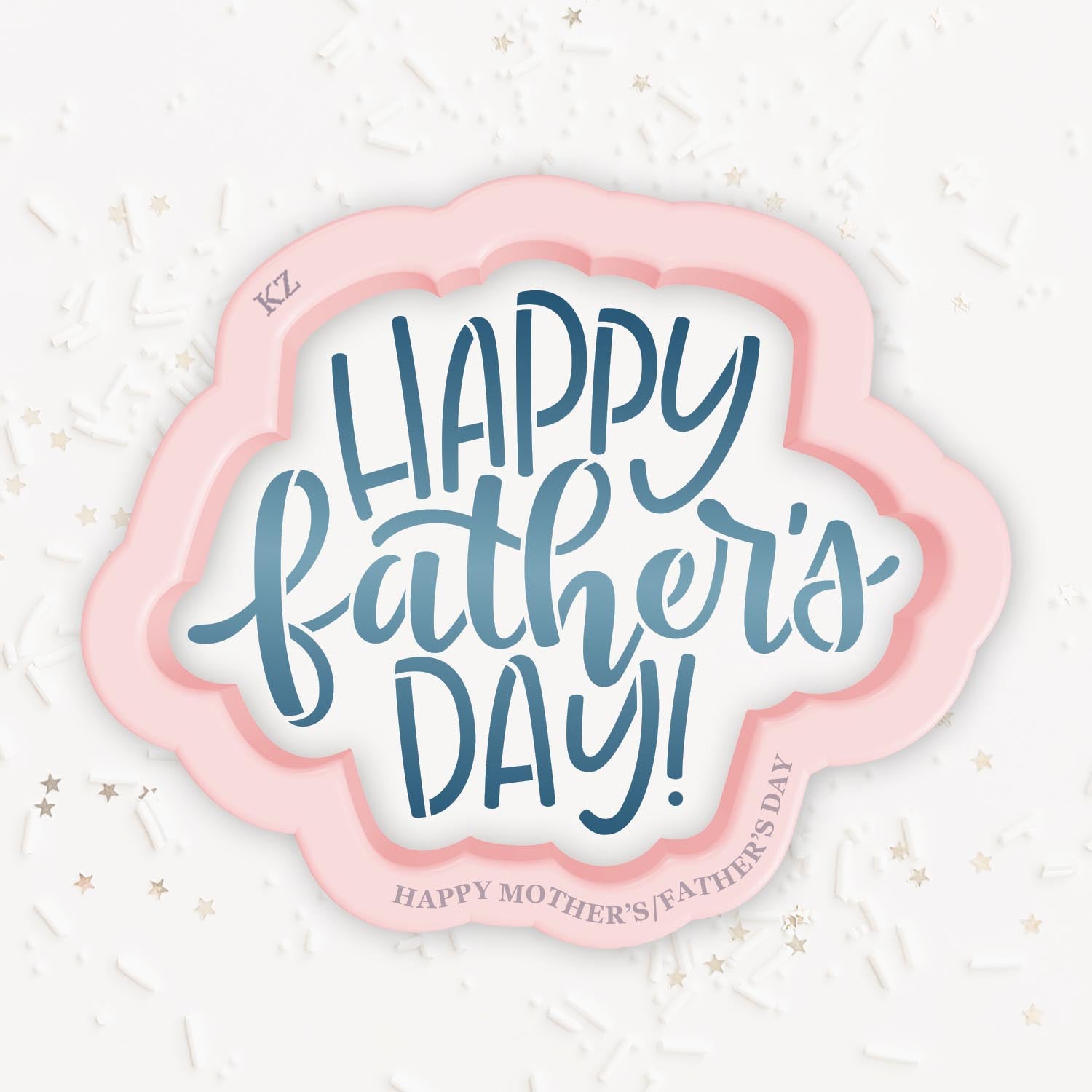 Cookie Cutters Happy Mother's/Father's Day – Cookie Cutter & Stencil Set