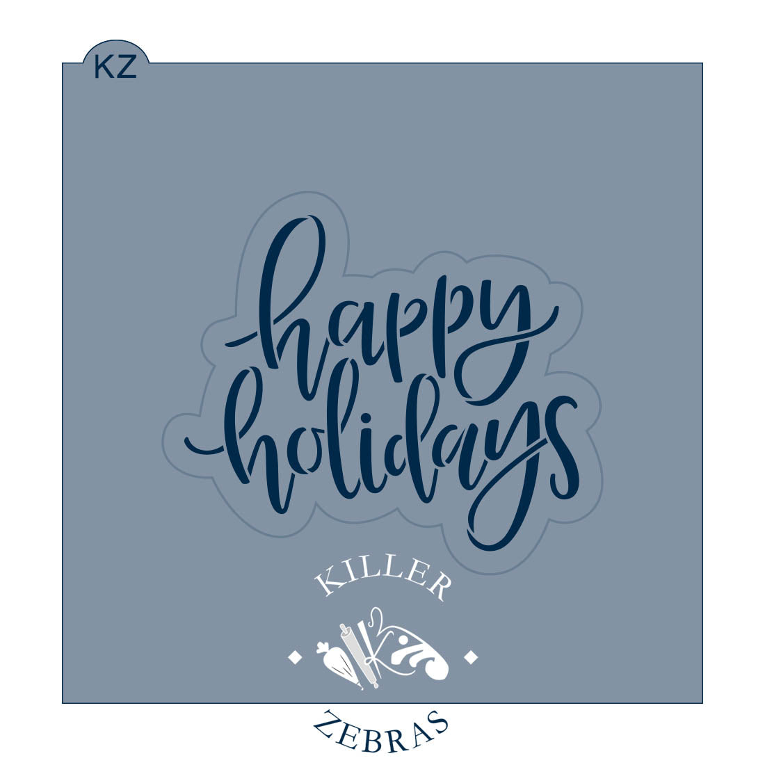 Happy Holidays – Cookie Cutter &amp; Stencil Set