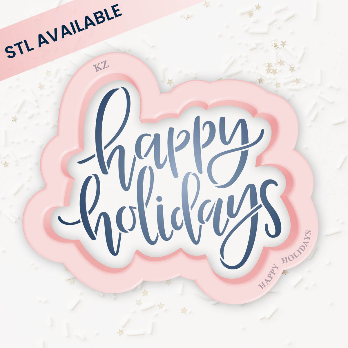 Happy Holidays – Cookie Cutter &amp; Stencil Set