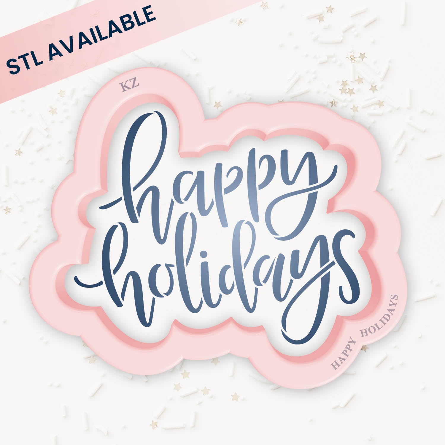 Happy Holidays – Cookie Cutter & Stencil Set