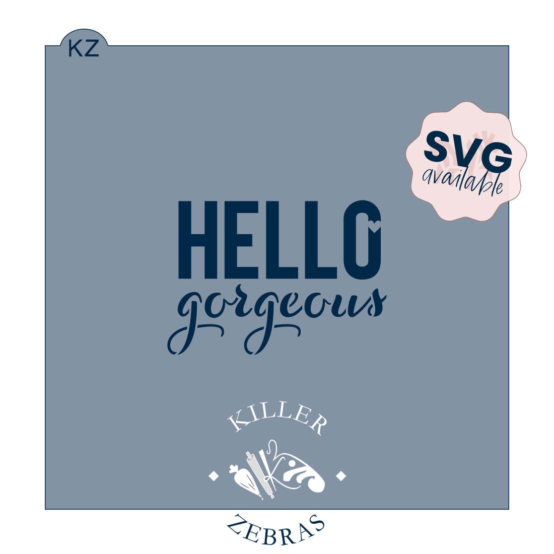 Hello Gorgeous – Cookie Stencil