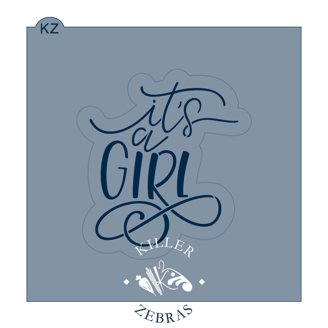 Cookie Cutters It's A Girl Hand Lettered
