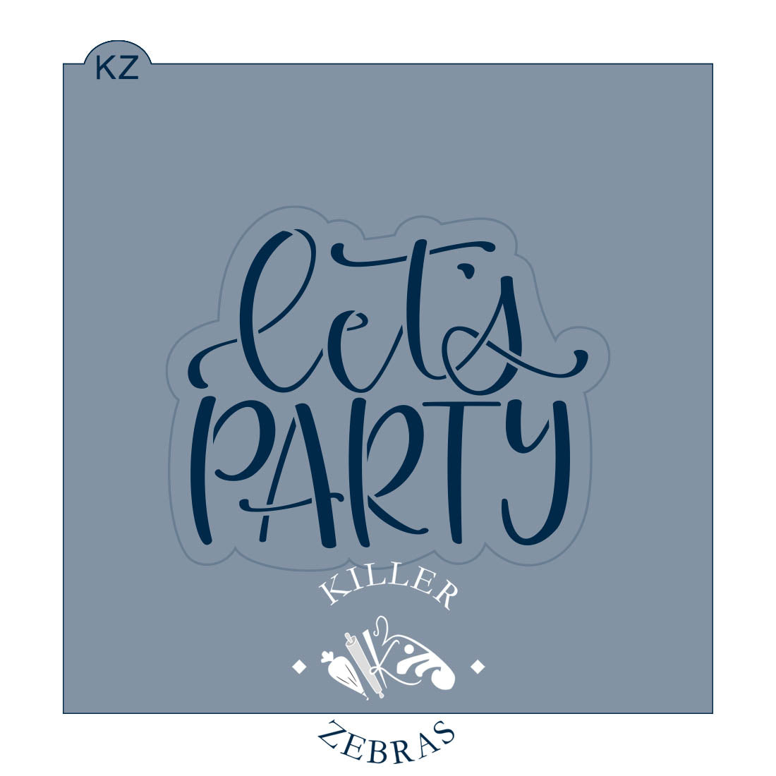 Cookie Cutters Let's Party Hand Lettered
