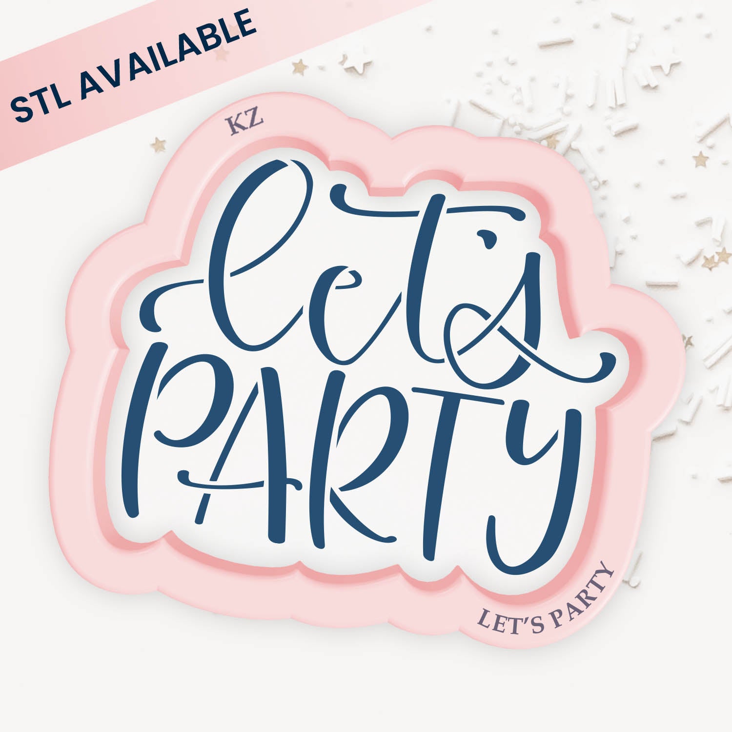Cookie Cutters Let's Party Hand Lettered