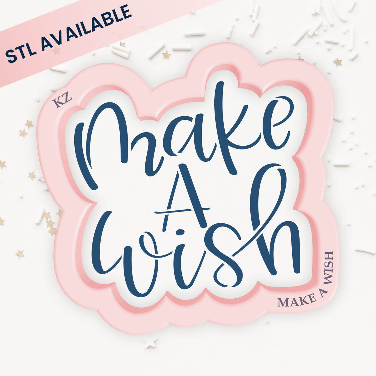 Cookie Cutters Make a Wish Hand Lettered