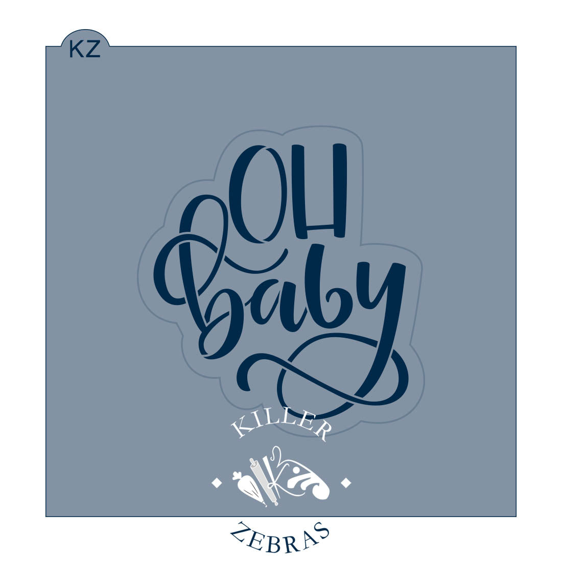 Cookie Cutters Oh Baby Hand Lettered