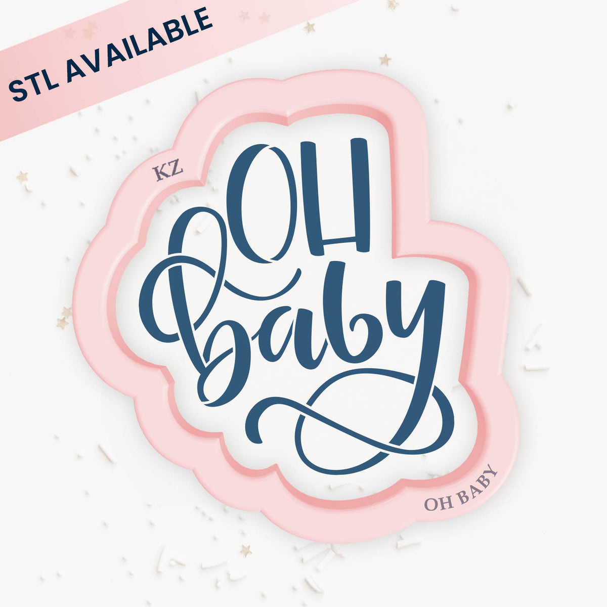 Cookie Cutters Oh Baby Hand Lettered