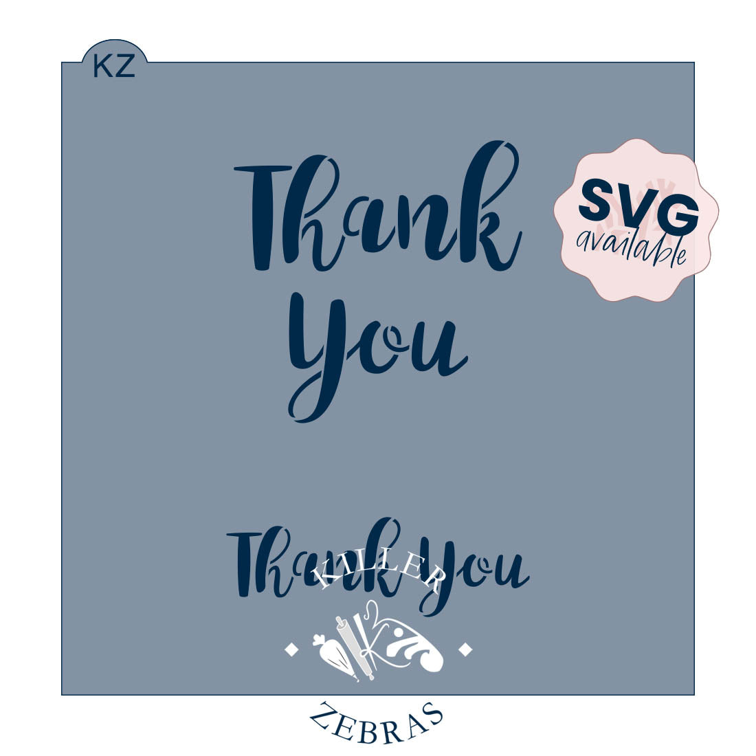 5.5 x 5.5 Stencil Thank You (Style 2) – Cookie Stencil