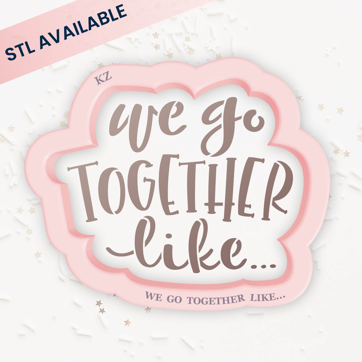 Cookie Cutters We Go Together Like – Cookie Cutter & Stencil Set