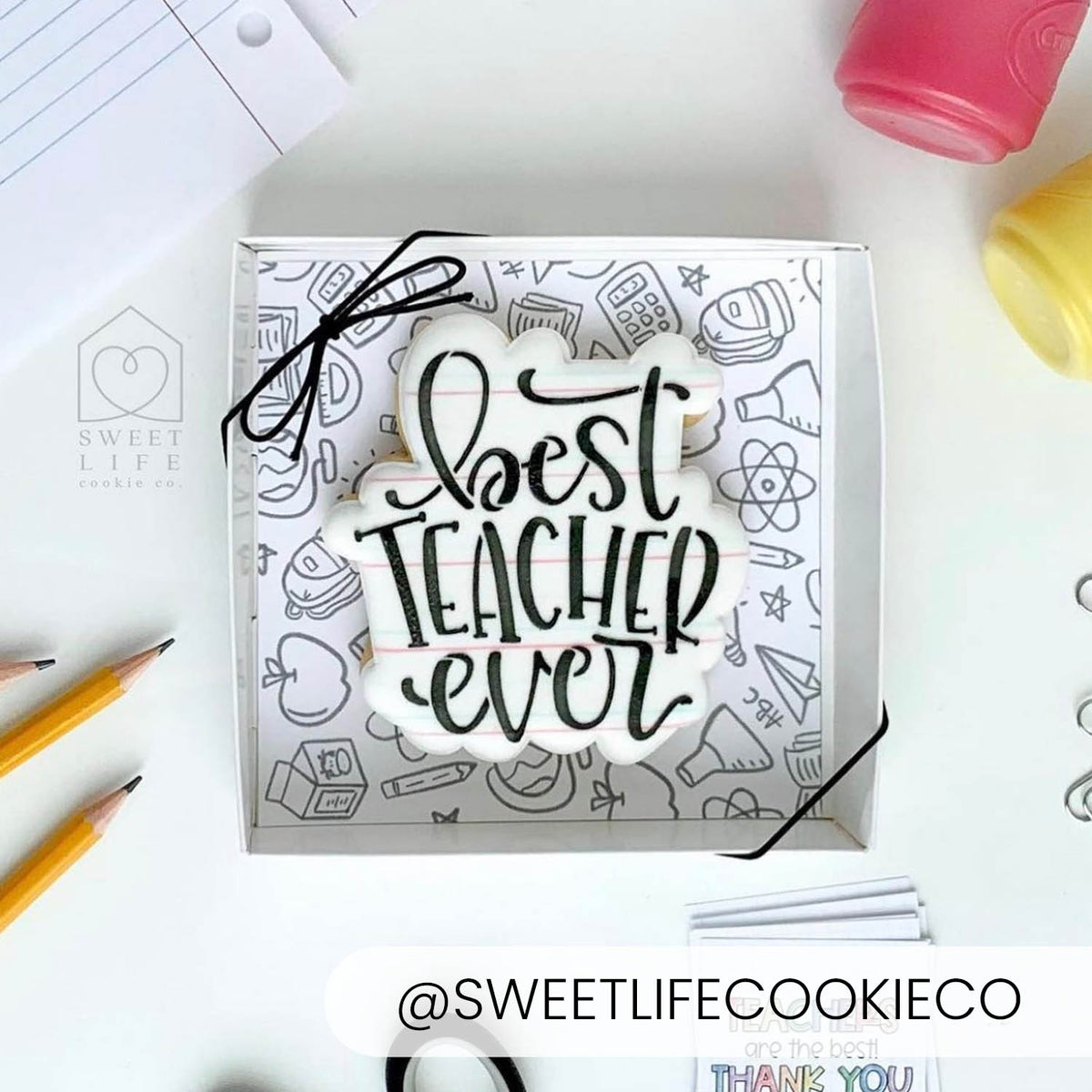 Cookie Cutters Best Teacher Ever Hand Lettered