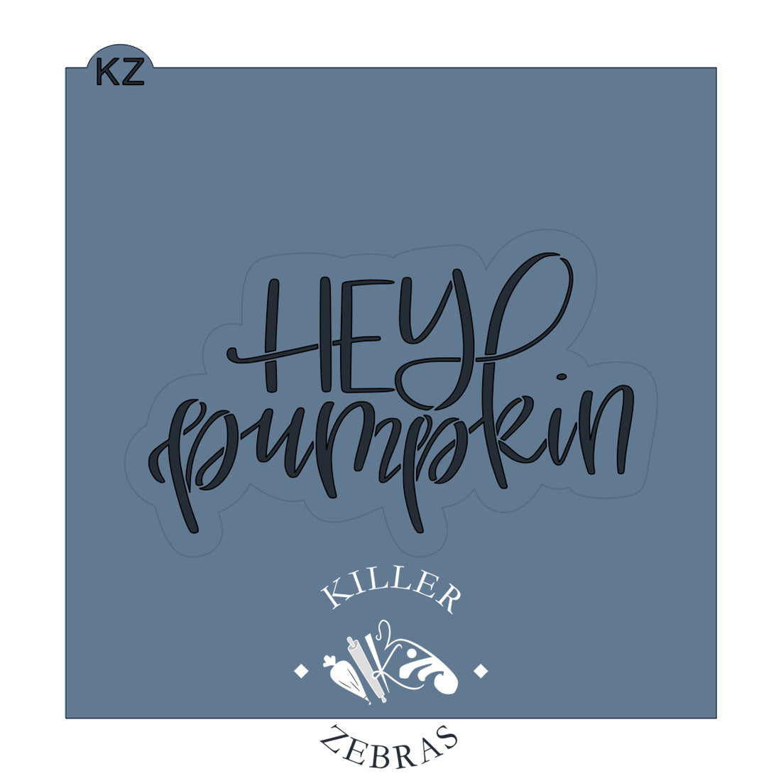 Cookie Cutters Hey Pumpkin Hand Lettered