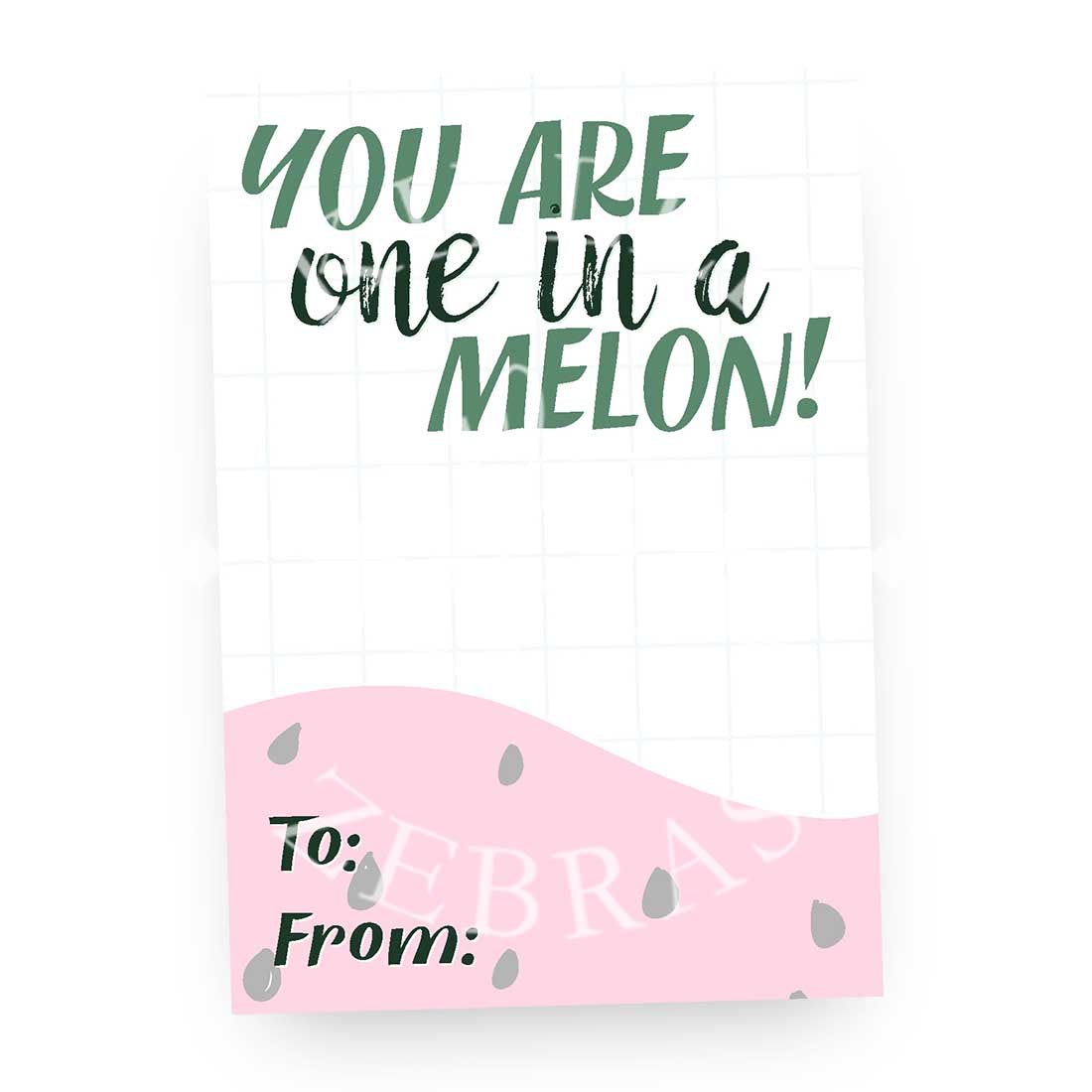 You Are One in a Melon Printable Card - Digital Download