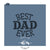 Best Dad Ever Cutter/Stencil