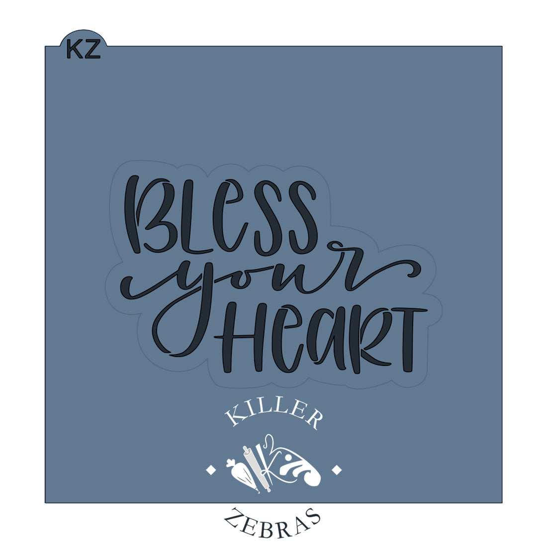 Cookie Cutters Bless Your Heart Hand Lettered