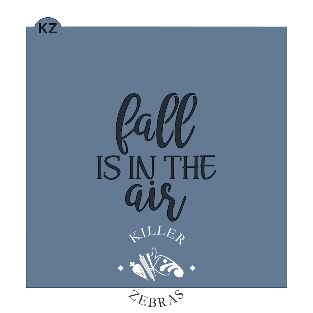 Fall Is In The Air Stencil