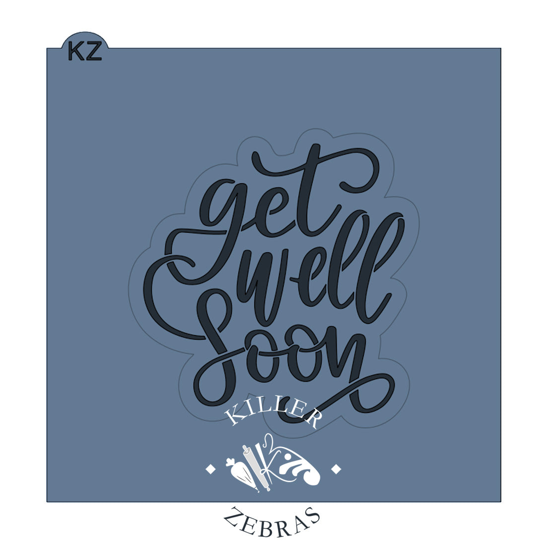 Cookie Cutters Get Well Soon Cutter/Stencil