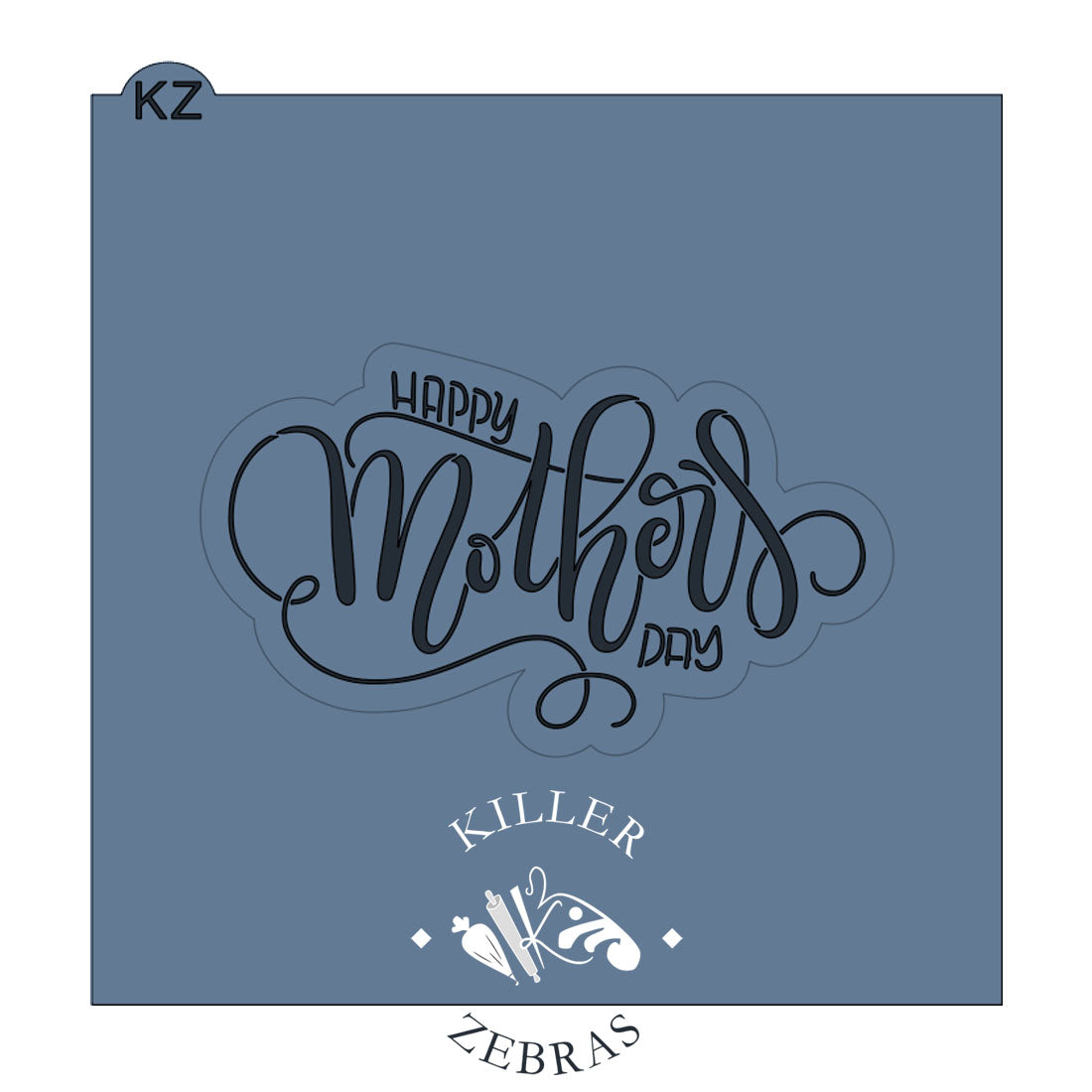 Cookie Cutters Happy Mother's Day Hand Lettered