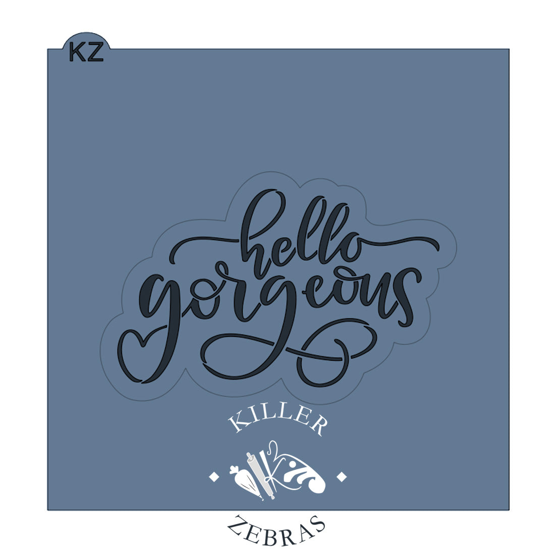 Cookie Cutters Hello Gorgeous Cutter/Stencil