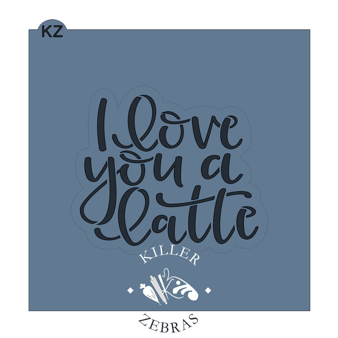 I Love You a Latte Hand Lettered
