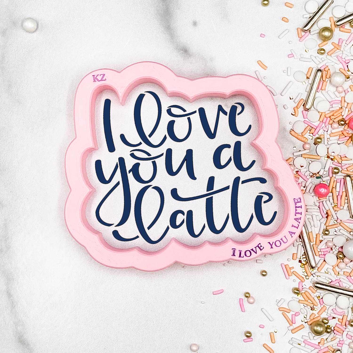 Cookie Cutters I Love You a Latte Hand Lettered