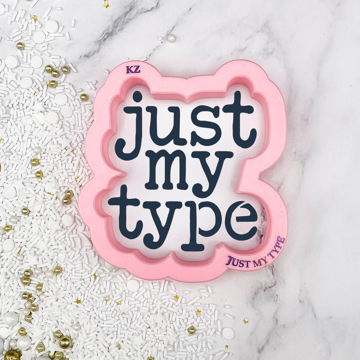 Cookie Cutters Just My Type Lettered