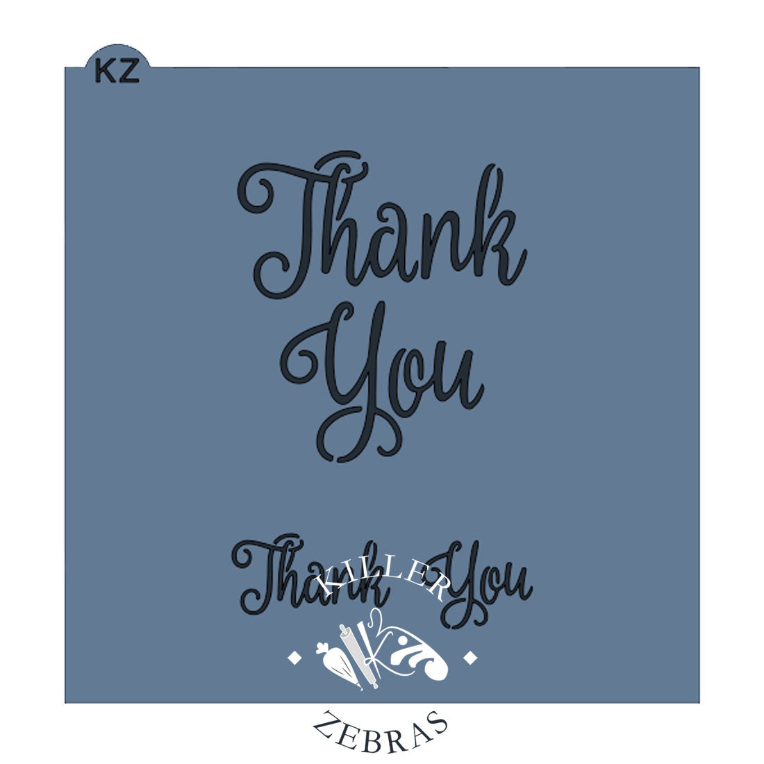 5.5 x 5.5 Stencil Thank You (Style 1) Stencil