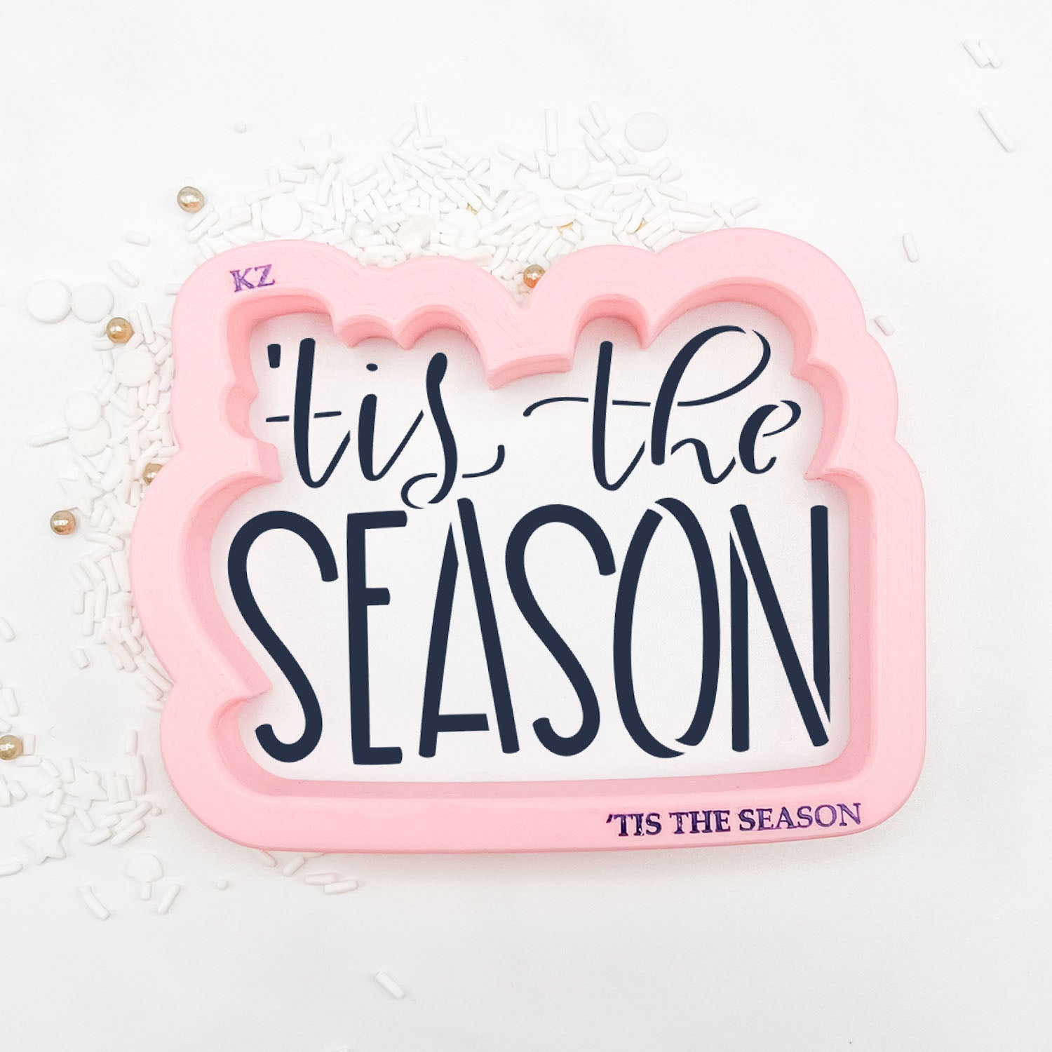 Cookie Cutters 'Tis the Season Hand Lettered