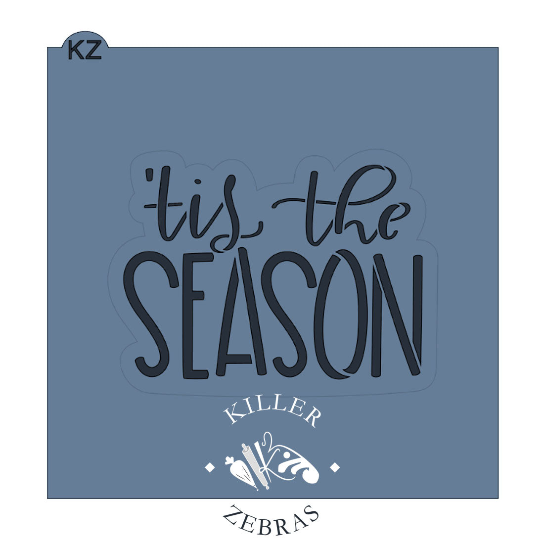 Cookie Cutters 'Tis the Season Hand Lettered
