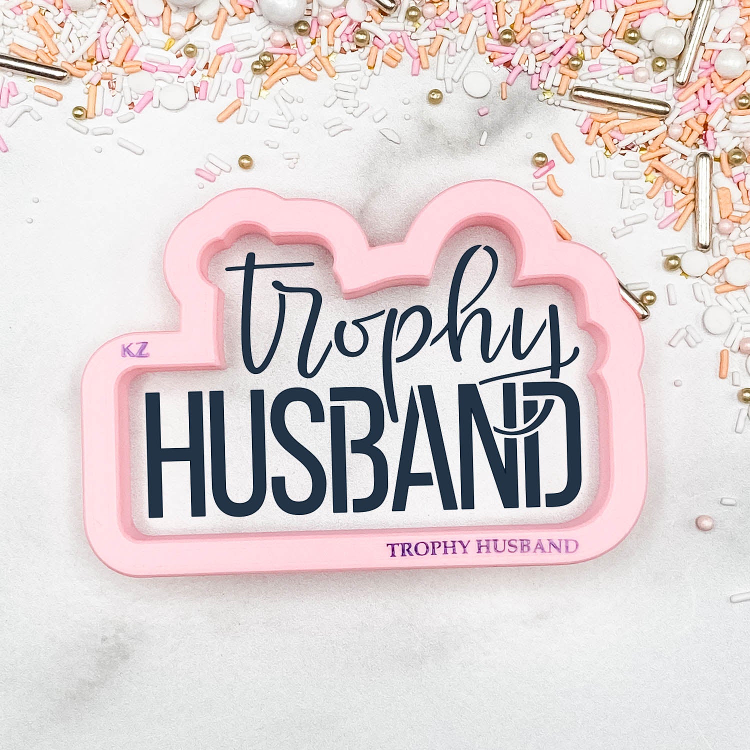 Trophy Husband Cutter/Stencil